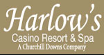 Harlow's Casinio and Spa